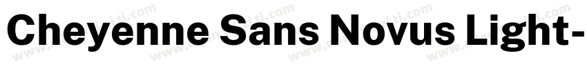 Cheyenne Sans Novus Light字体转换